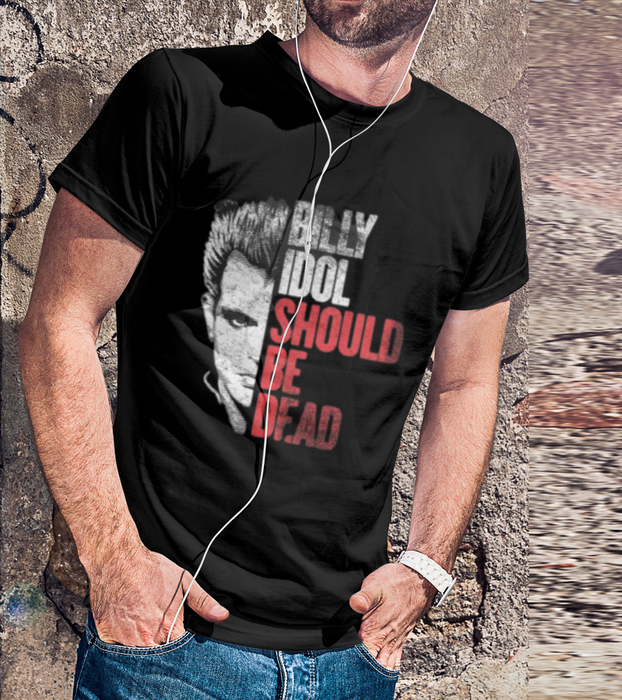 Billy Idol Should Be Dead Rock T-Shirt