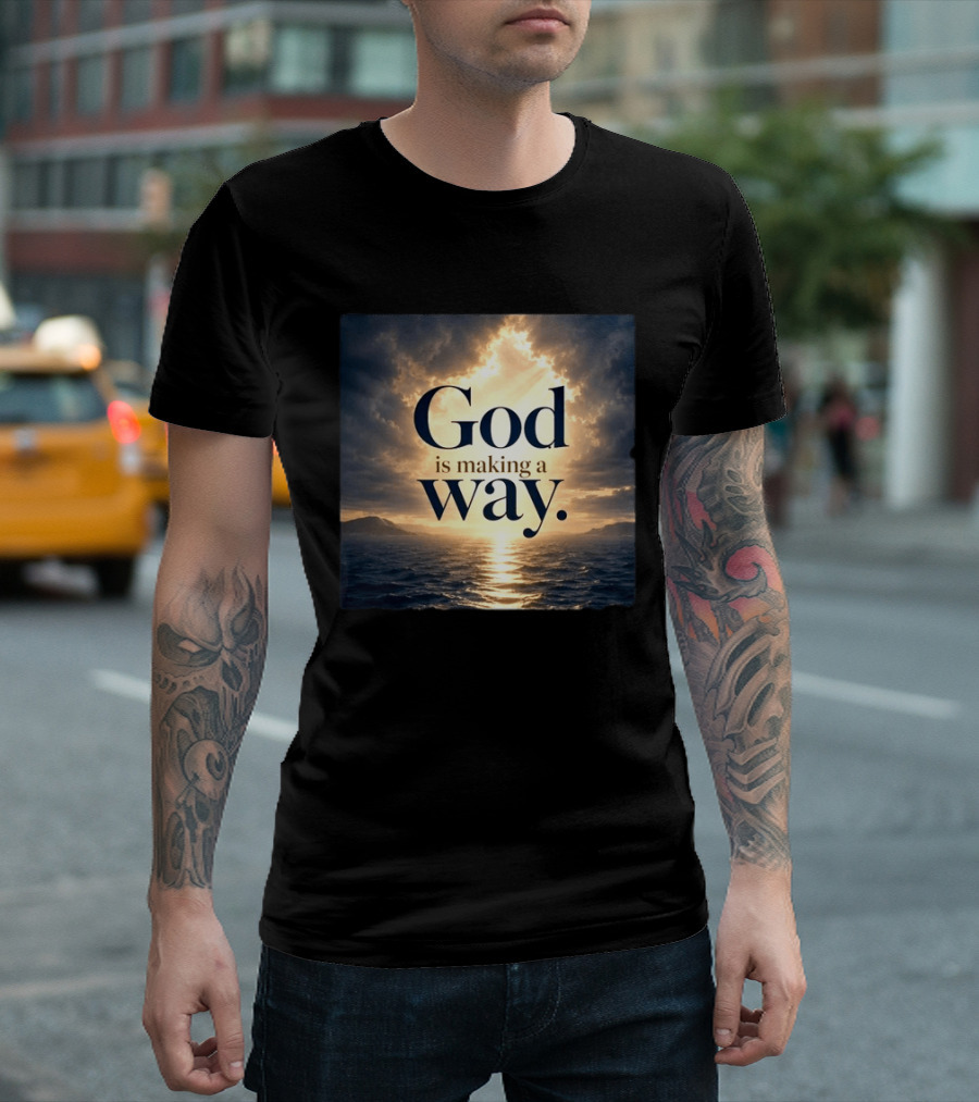 God Is Making A Way Sunset Ocean Sky Light Clouds T-Shirt