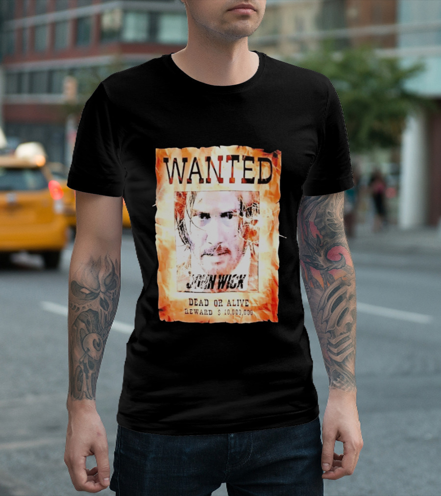 Wanted John Wick Dead Or Alive Reward 10 Million Dollars T-Shirt