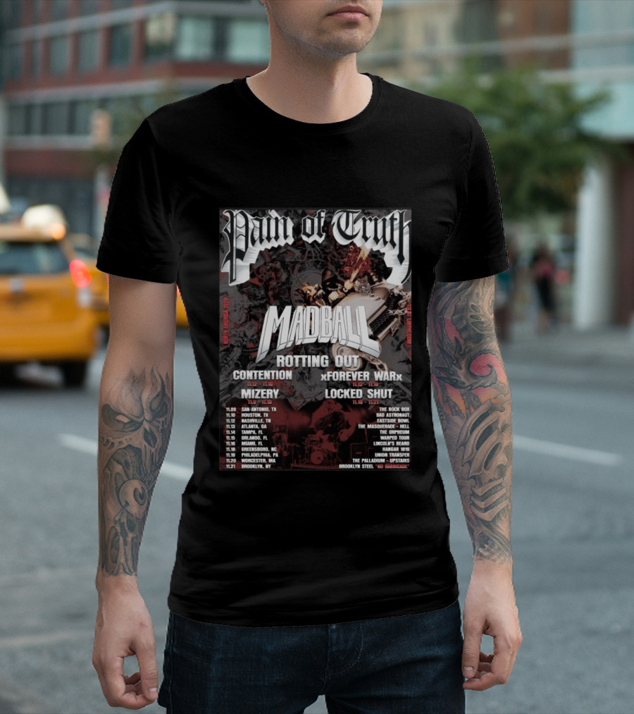 Pain Of Truth Madball Rotting Out Tour North America 2023 Contention Forever War Mizery Locked Shut T-Shirt
