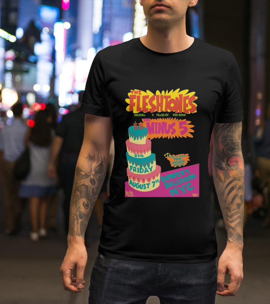 The Fleshtones And The Minus 5 Bowery Ballroom NYC August 7 Todd Gayford Fellers 2026 T-Shirt