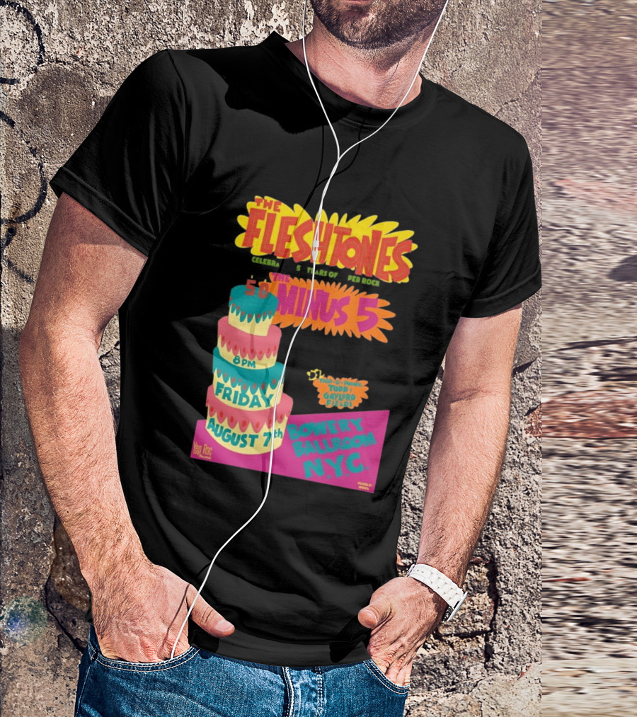 The Fleshtones And The Minus 5 Bowery Ballroom NYC August 7 Todd Gayford Fellers 2026 T-Shirt