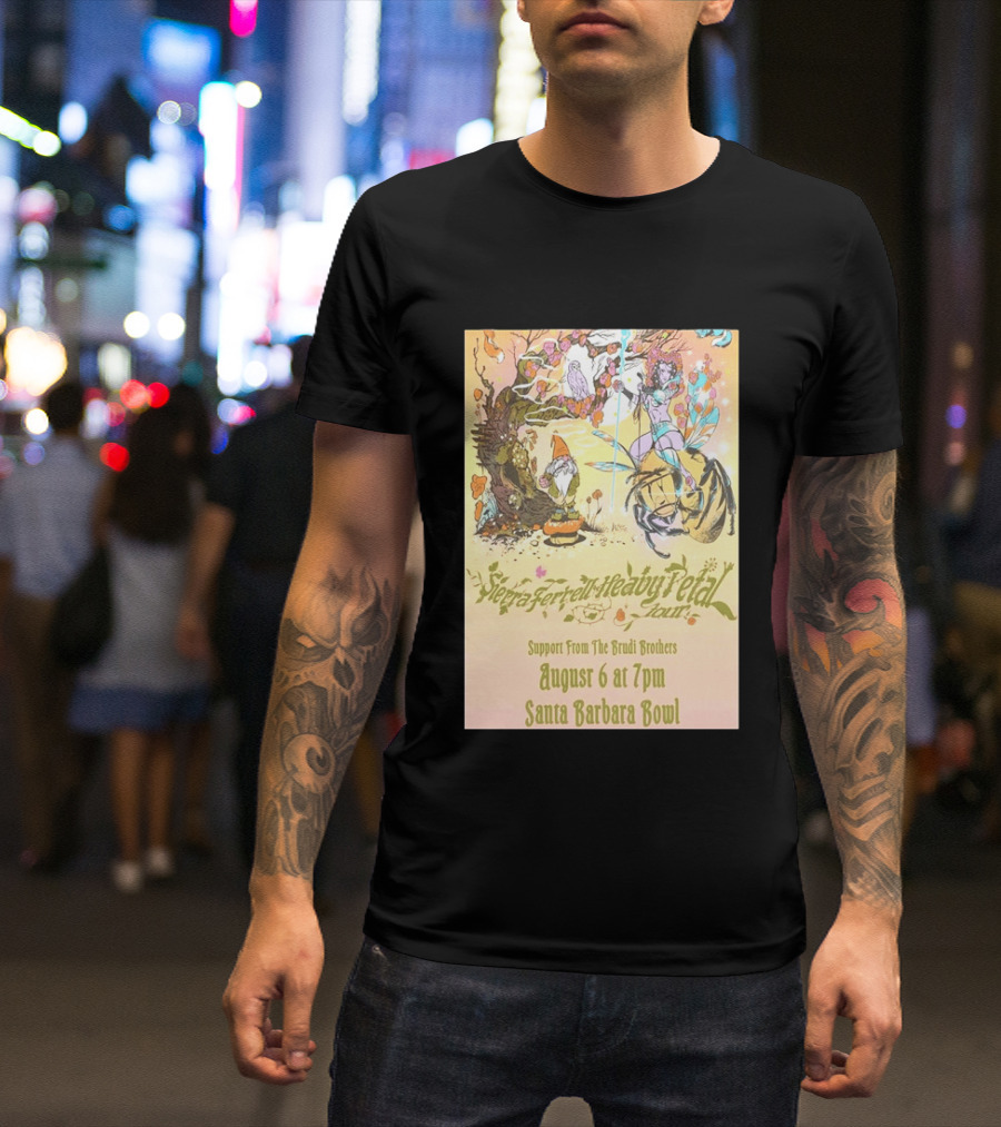 Sierra Ferrell Heavy Petal Tour Brudi Brothers Support August 6 Santa Barbara Bowl T-Shirt