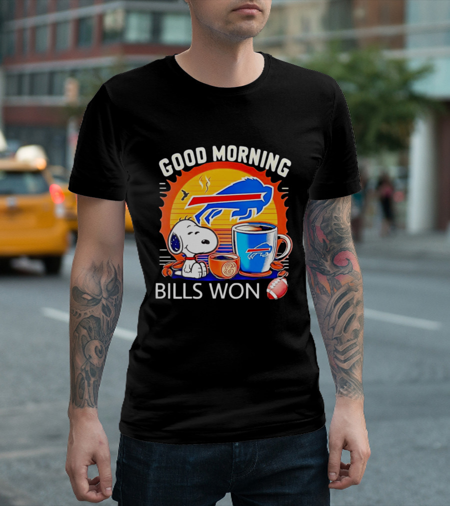Good Morning Snoopy Buffalo Bills Won Coffee T-Shirt