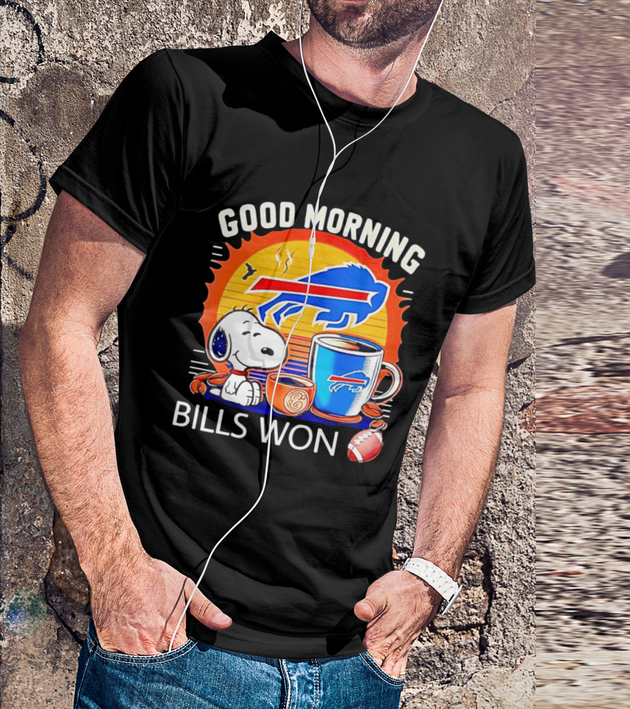 Good Morning Snoopy Buffalo Bills Won Coffee T-Shirt