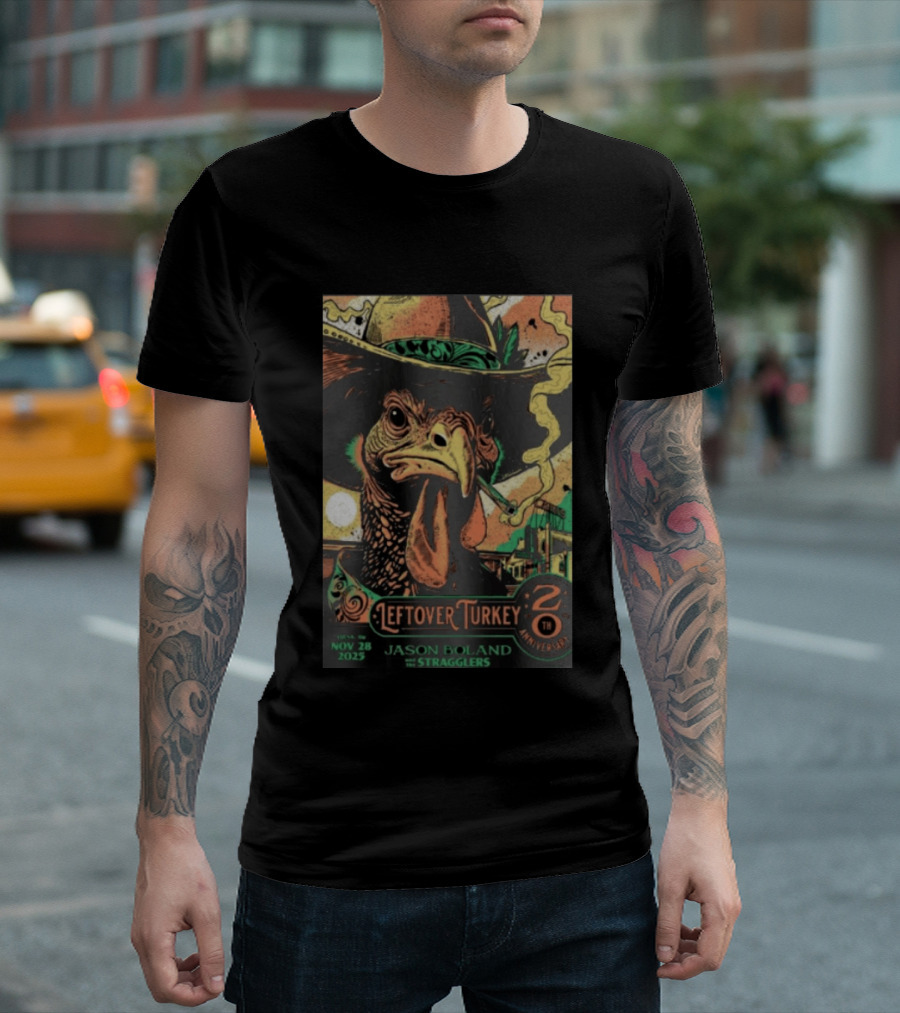 Jason Boland Stragglers 20th Anniversary Leftover Turkey Nov 28 2023 Tulsa T-Shirt