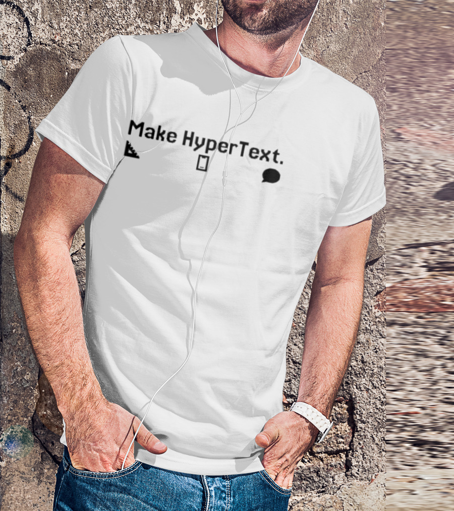 Make HyperText Icons Speech Bubble Rectangle Ruler T-Shirt