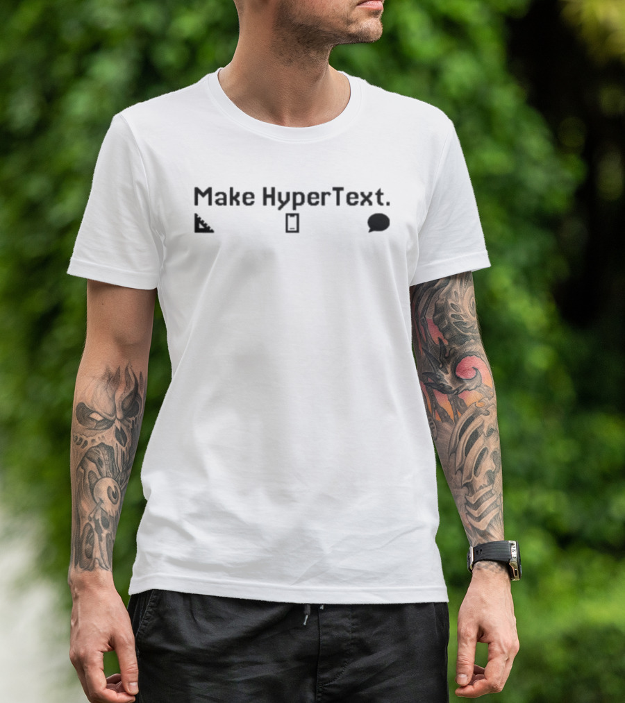 Make HyperText Icons Speech Bubble Rectangle Ruler T-Shirt