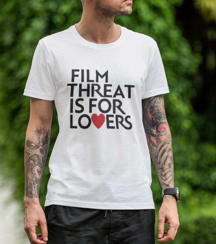 Film Threat Is For Lovers Red Heart T-Shirt
