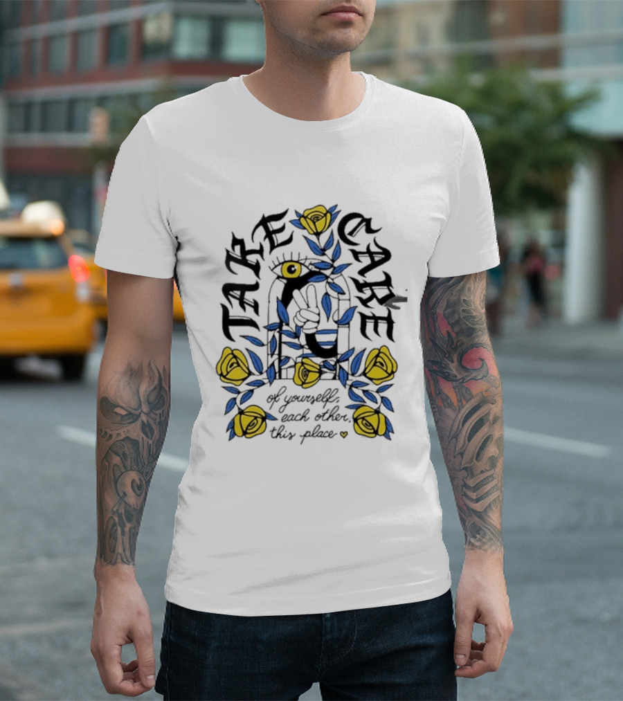 Take Care Of Yourself Each Other This Place Floral Peace Symbol Emo T-Shirt