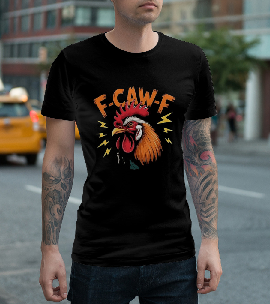 F Caw F Humor Meme Rooster Thunderbolts T-Shirt