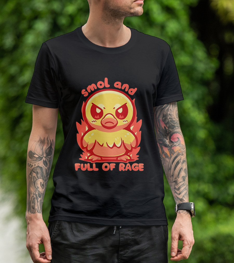 Smol And Full Of Rage Angry Duck T-Shirt