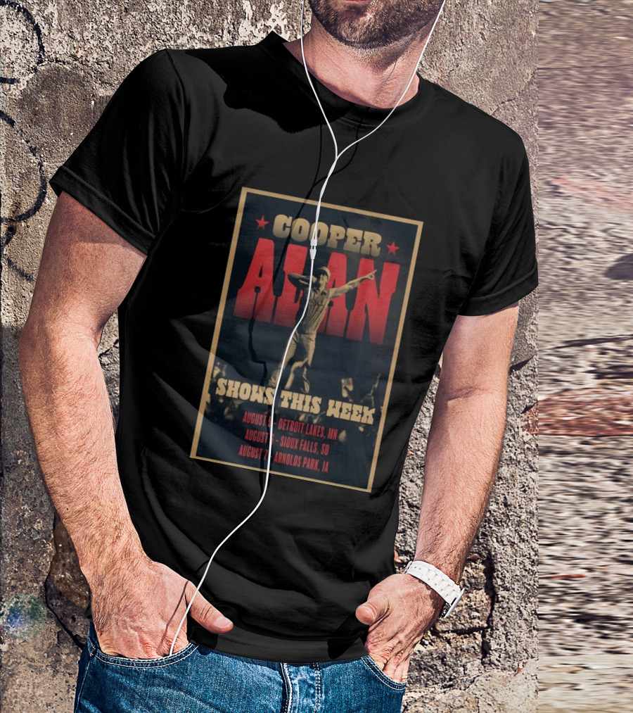 Cooper Alan Shows This Week August 6 Sioux Falls SD Event T-Shirt