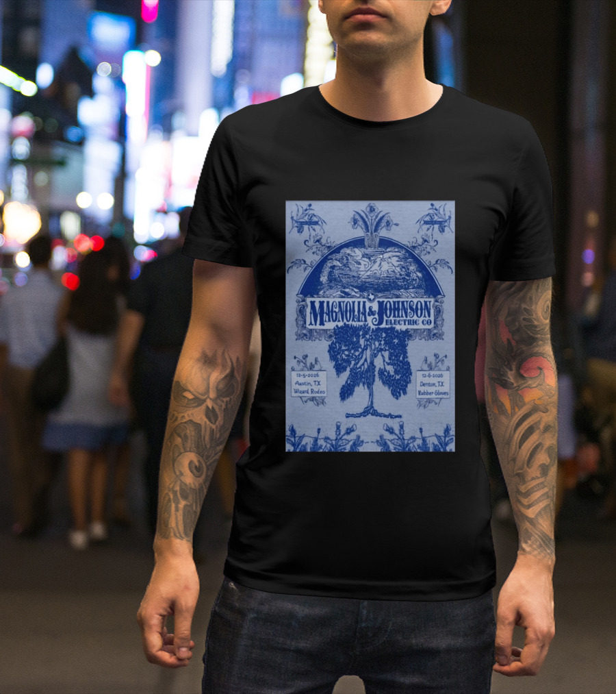 Magnolia And Johnson Electric Co Austin TX Wizard Rodeo Denton TX Rubber Gloves Dec 5 6 2026 T-Shirt