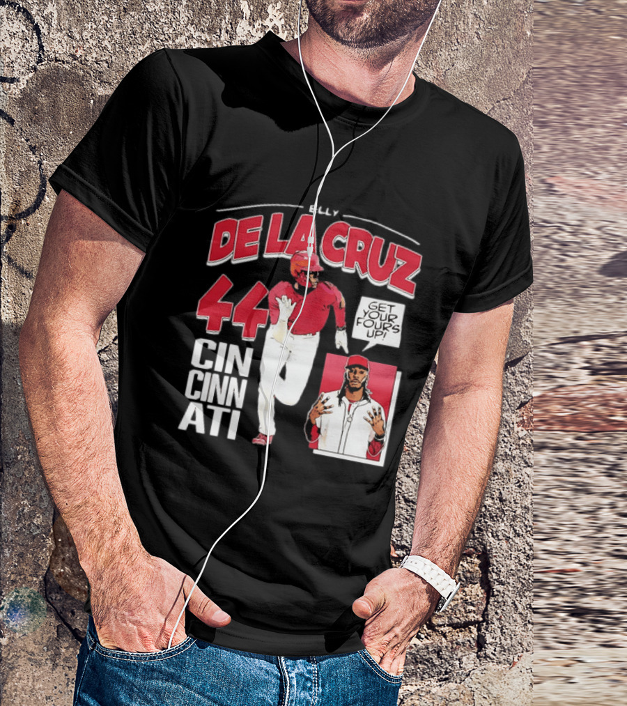 Elly De La Cruz Cincinnati Reds 44 Get Your Fours Up T-Shirt