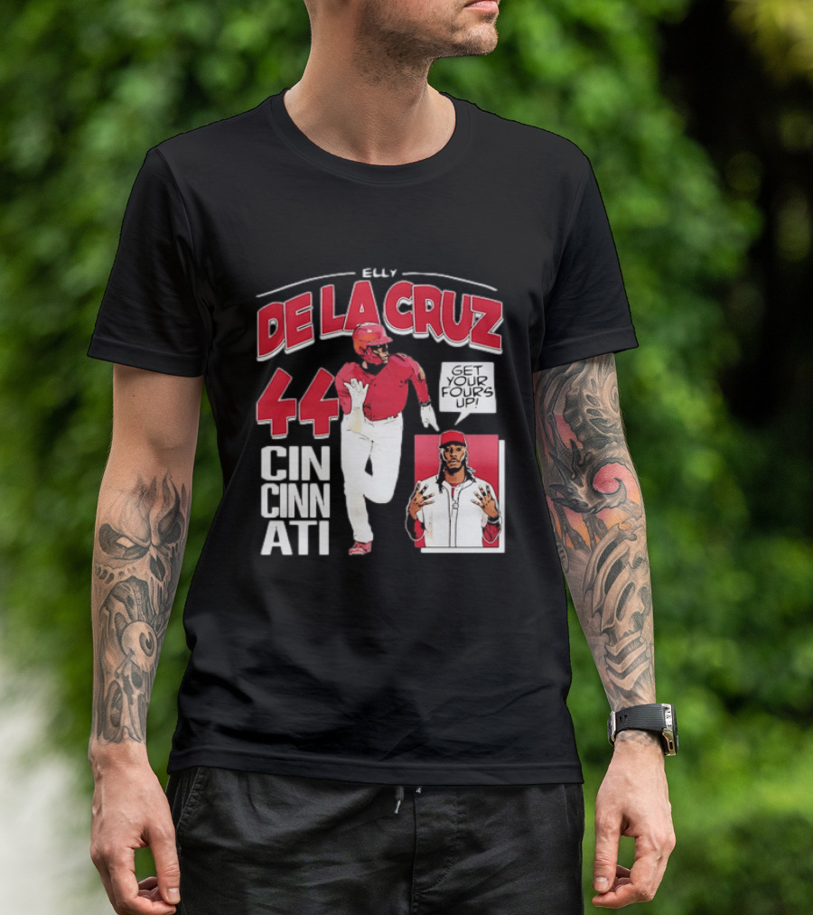 Elly De La Cruz Cincinnati Reds 44 Get Your Fours Up T-Shirt