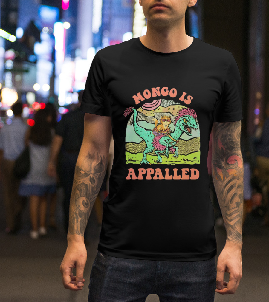 Mongo Is Appalled Cat Riding Dinosaur Raptor T-Shirt