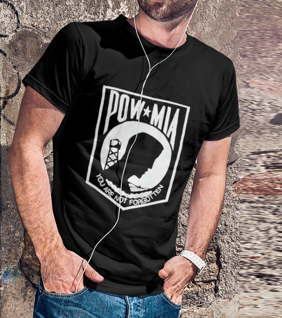 POW MIA You Are Not Forgotten Military Remembrance T-Shirt