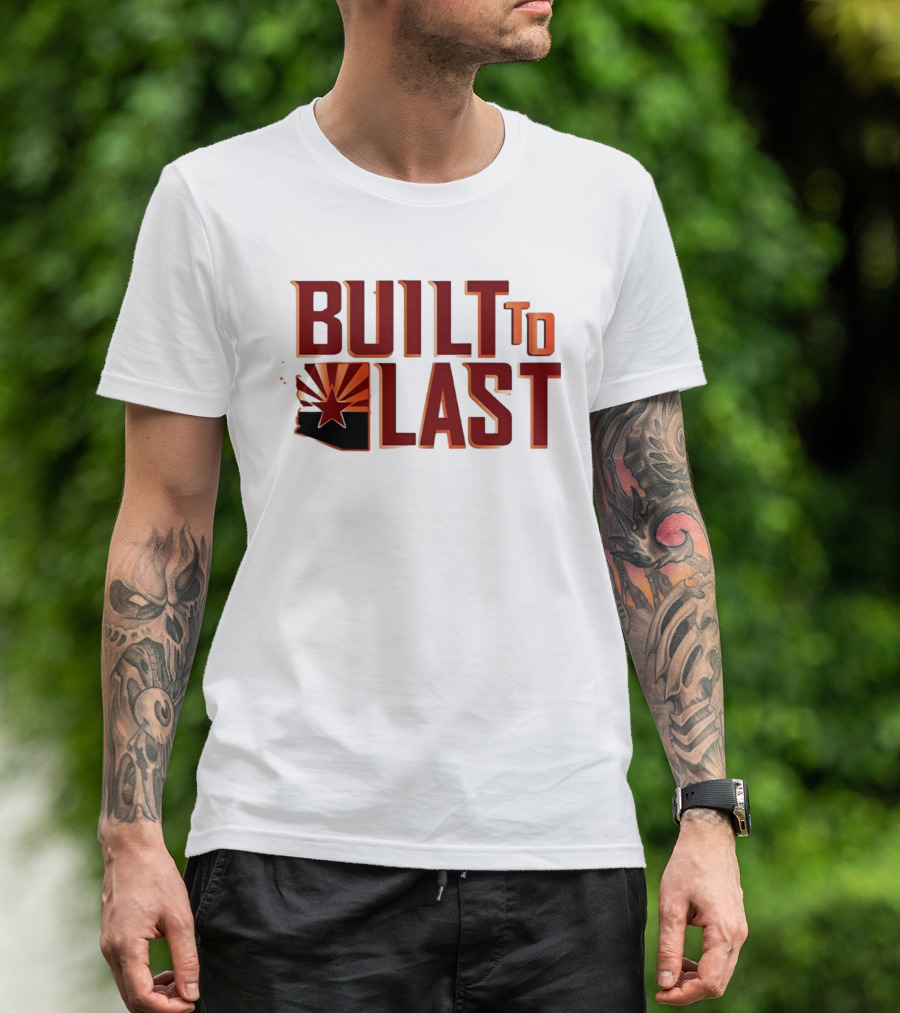 Built To Last Arizona State Flag Star Sunburst T-Shirt