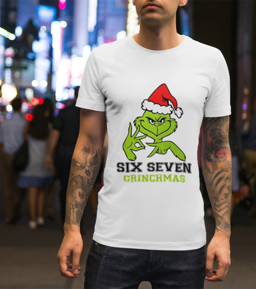 Grinch Santa Hat Six Seven Grinchmas Christmas 2025 Festive T-Shirt