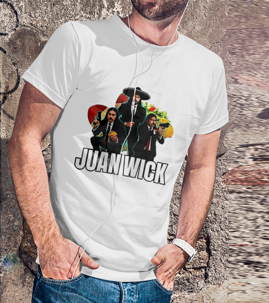 Juan Wick John Wick Taco Sombrero Mexican T-Shirt
