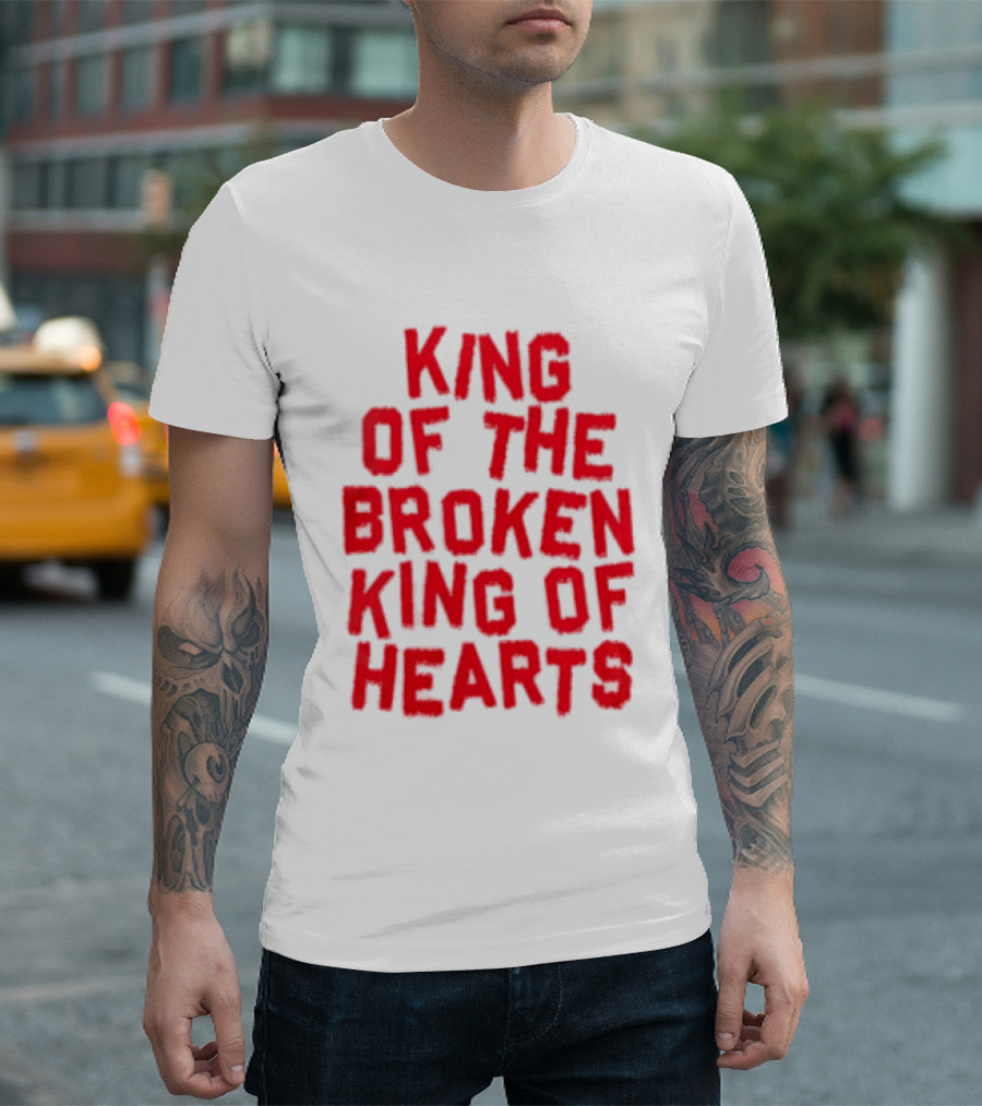 King Of The Broken King Of Hearts Bold Red T-Shirt