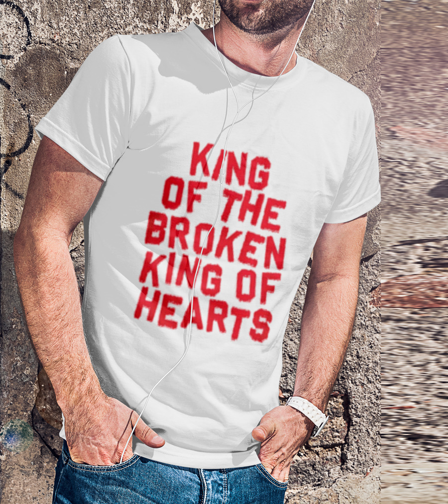 King Of The Broken King Of Hearts Bold Red T-Shirt