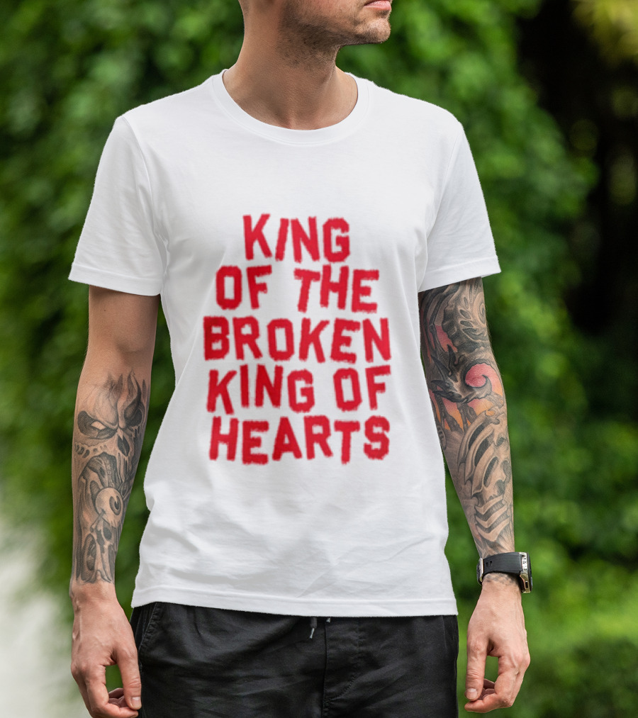 King Of The Broken King Of Hearts Bold Red T-Shirt