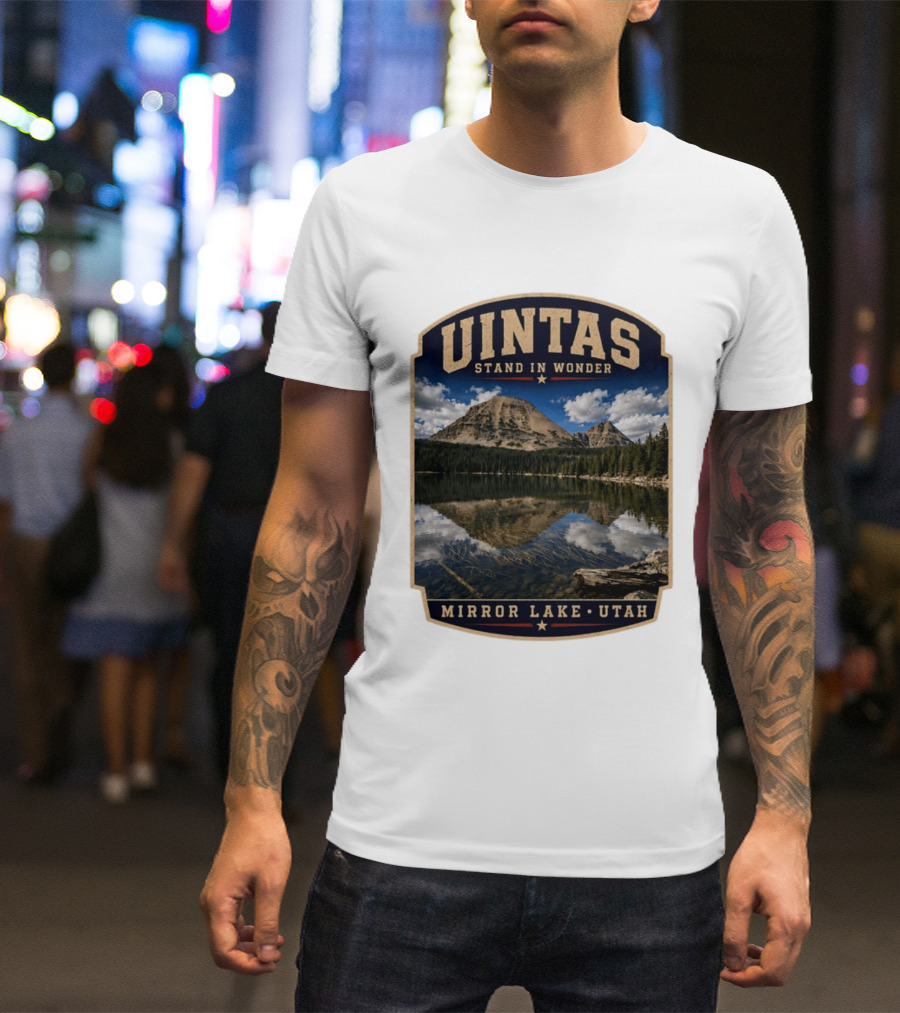 Uintas Stand In Wonder At Mirror Lake Utah T-Shirt