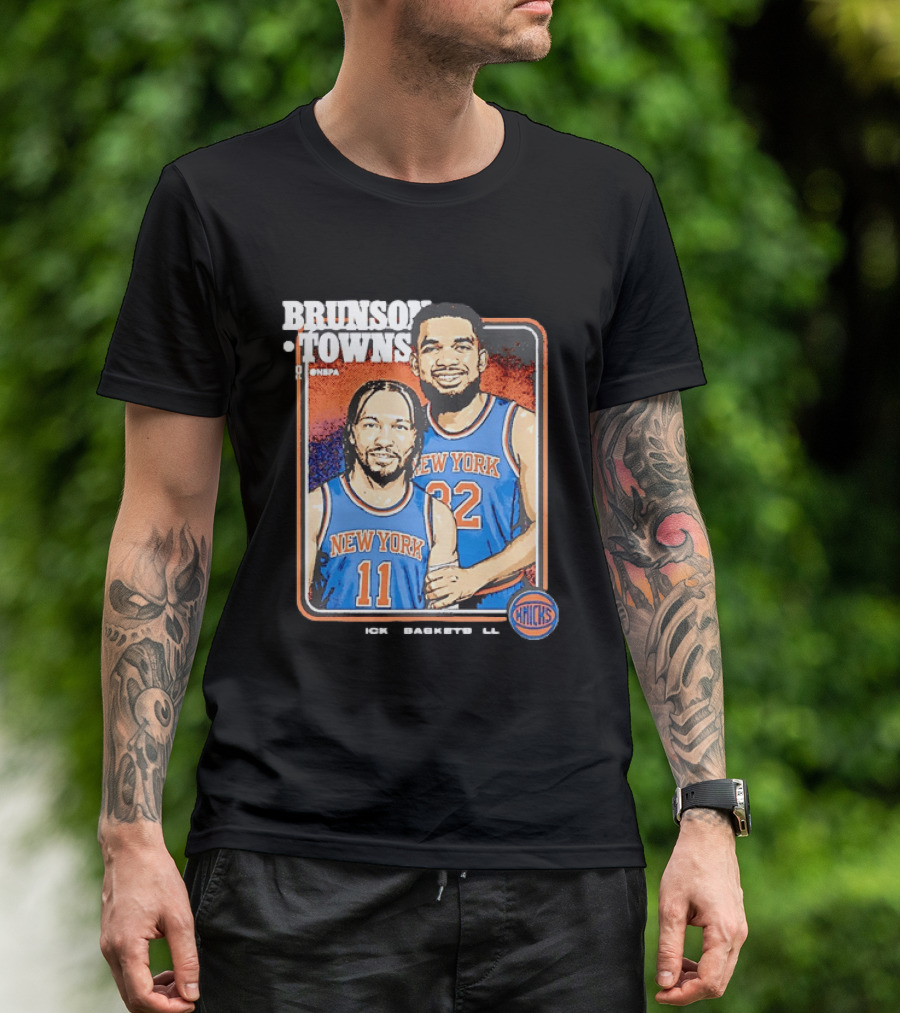 Brunson Towns NBA New York Knicks 11 32 Knicks Step Brothers T-Shirt