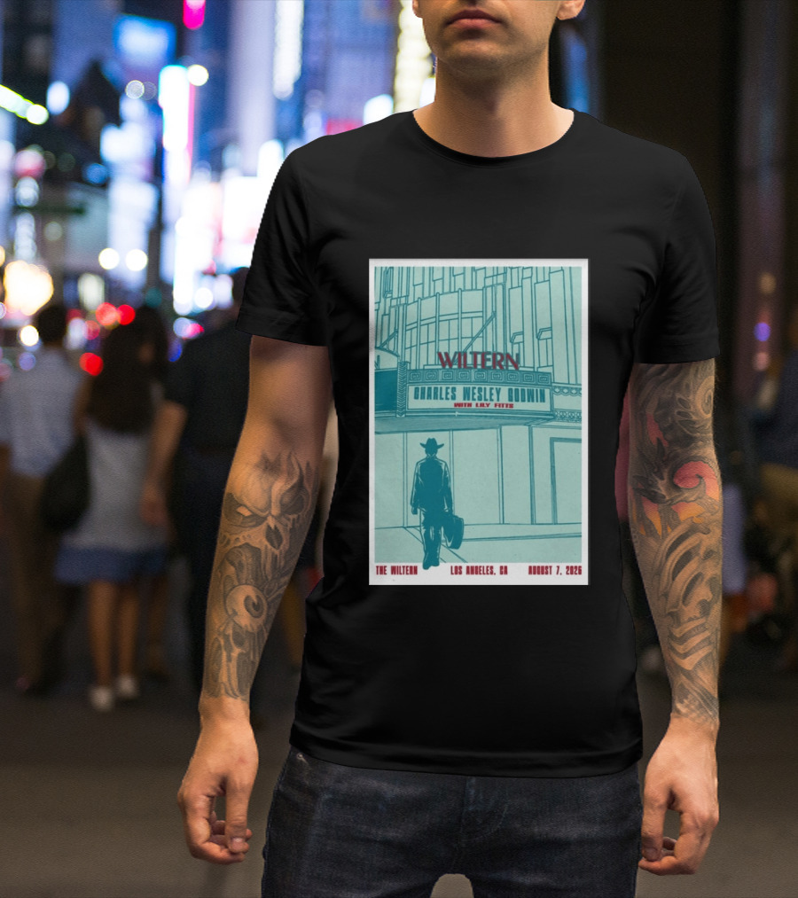 Charles Wesley Godwin Live At The Wiltern With Lilly Hiatt August 7 2026 Los Angeles CA T-Shirt