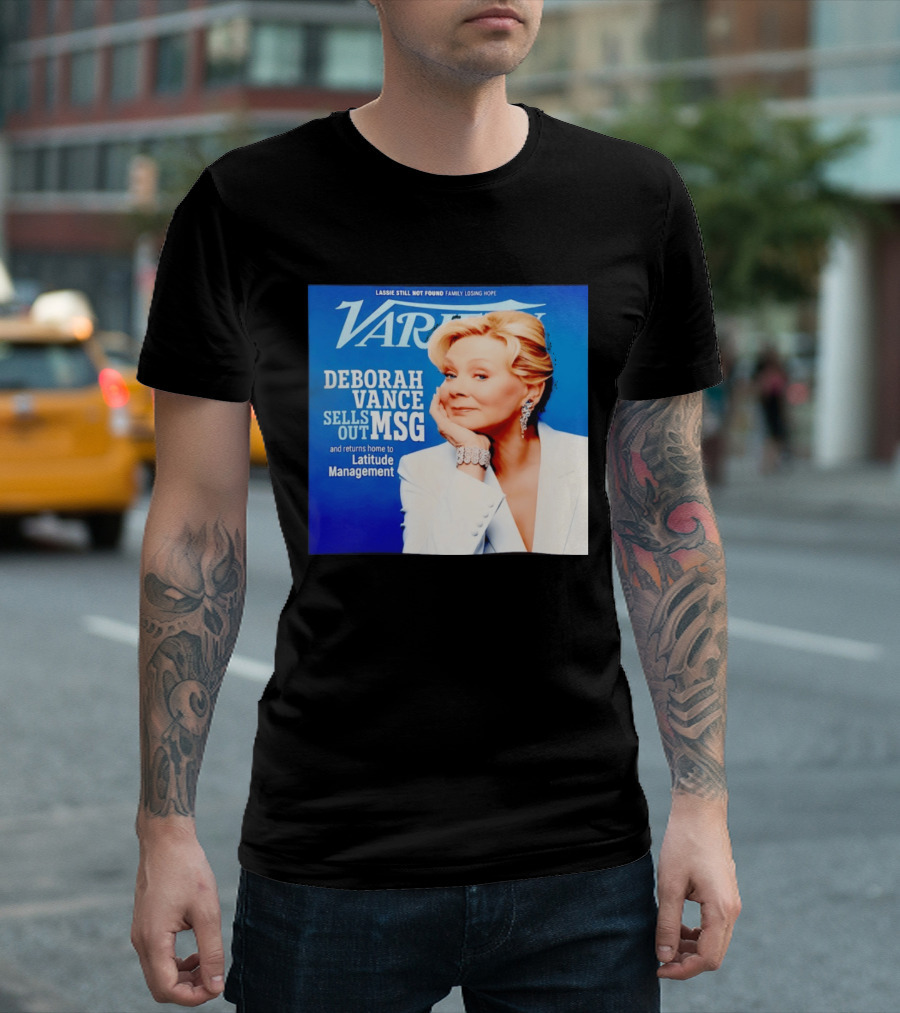 Lassie Still Not Found Deborah Vance Sells Out MSG Returns To Latitude Management Variety T-Shirt