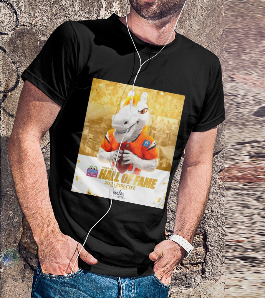 Miles Mascot Hall Of Fame 2026 Inductee Denver Broncos T-Shirt