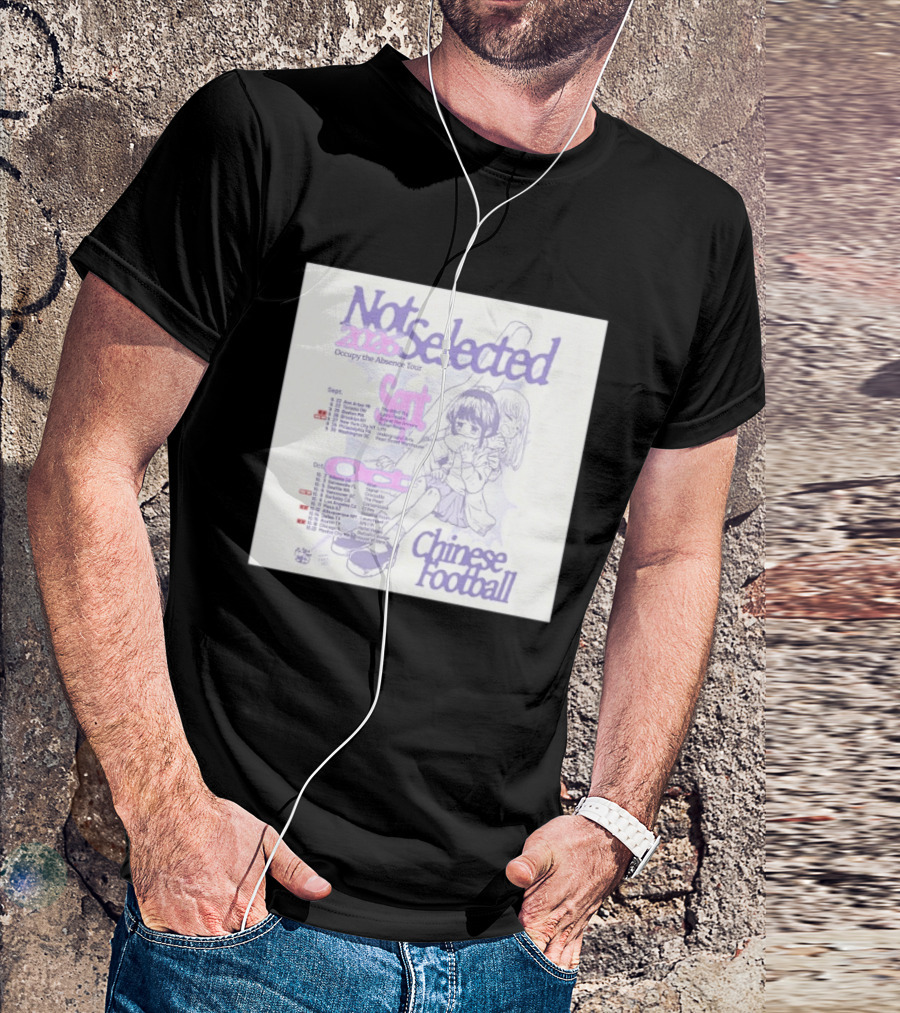 Not Selected 2026 Occupy The Absence Tour Chinese Football Anime T-Shirt