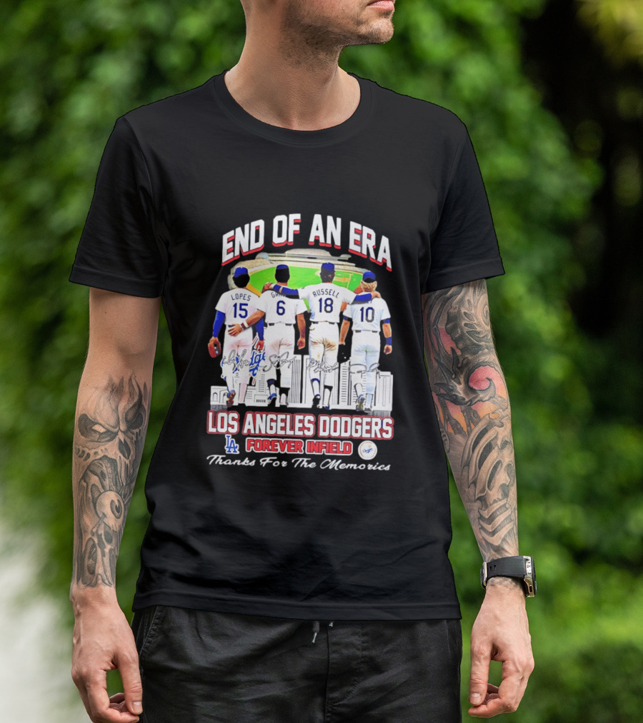 End Of An Era Los Angeles Dodgers Forever Infield Thanks For The Memories Lopes Garvey Russell Cey T-Shirt
