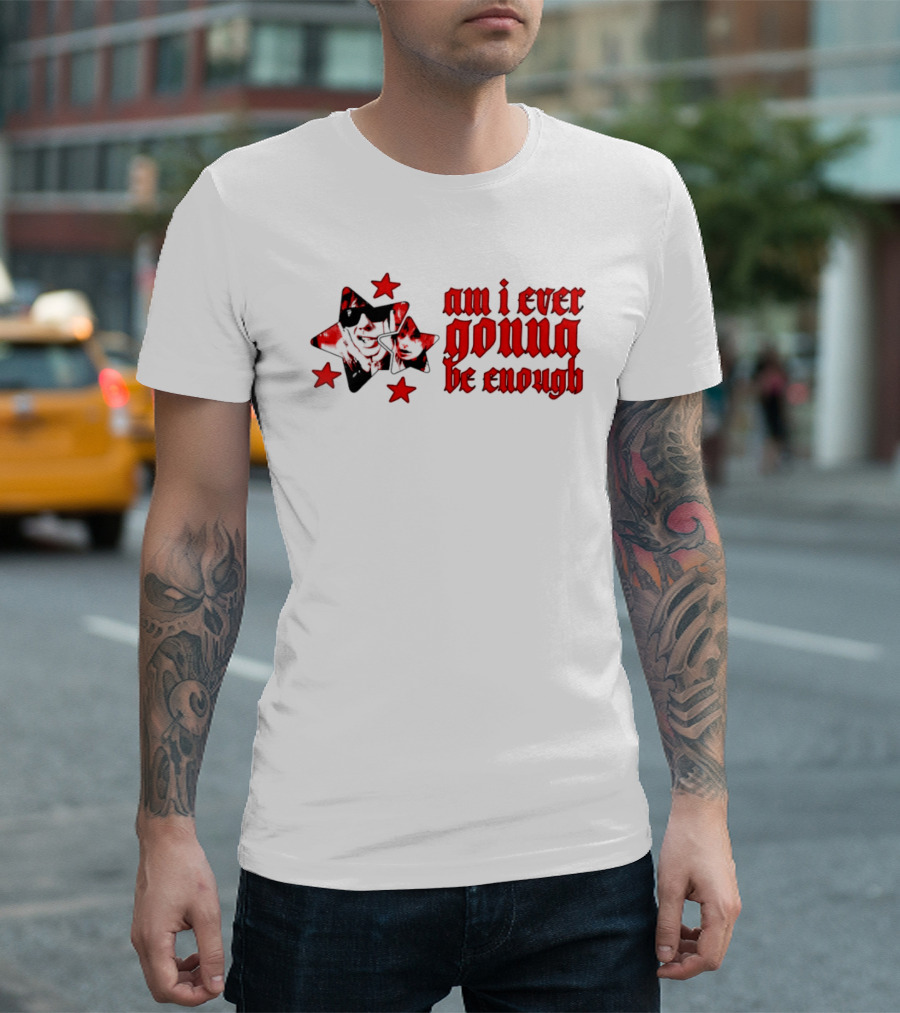 Am I Ever Gonna Be Enough Emotional Aesthetic Stars T-Shirt