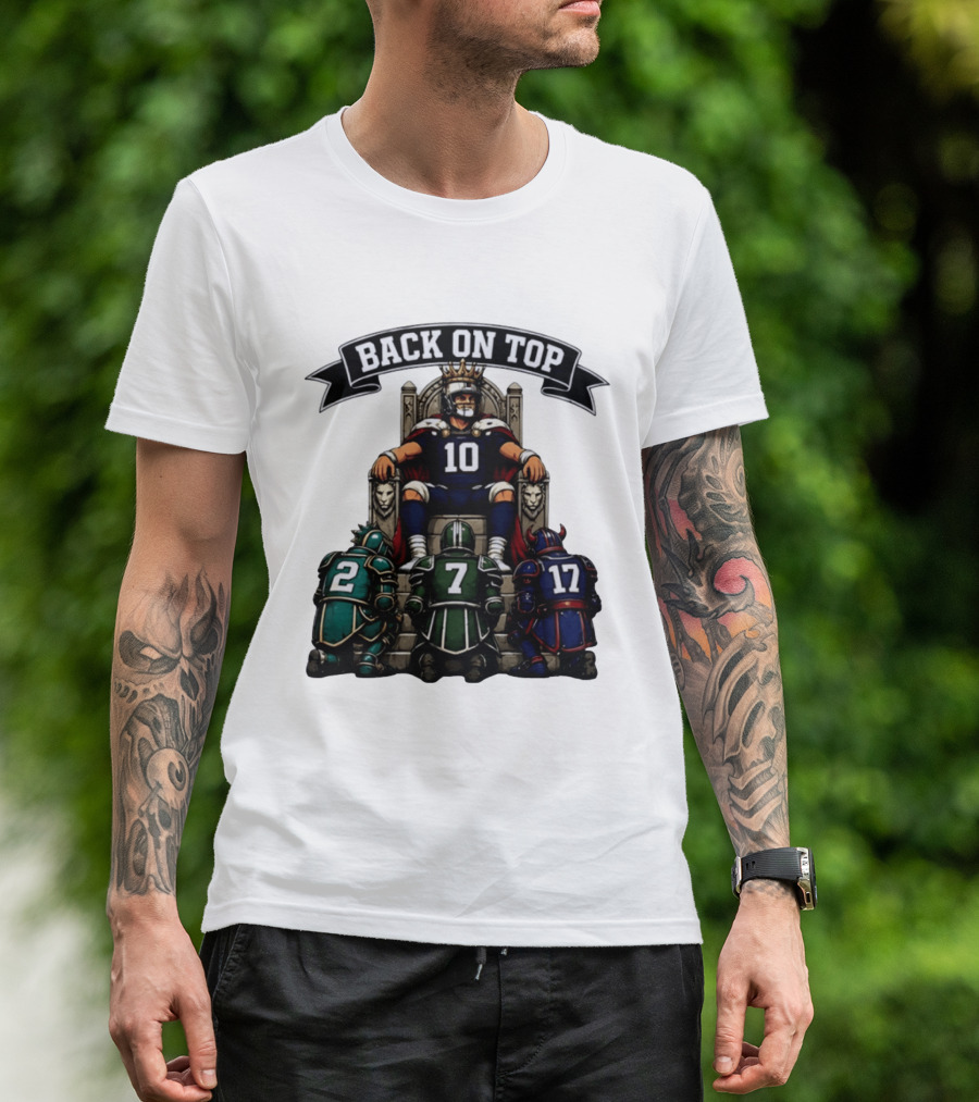 Back On Top Football Jersey Number 10 Quarterback With Throne And Rivals T-Shirt
