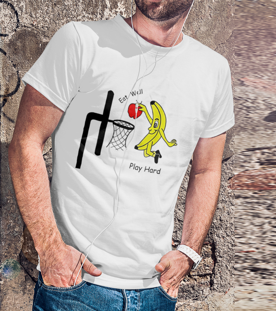 Banana Squad Basketball Eat Well Play Hard Dunking Apple T-Shirt