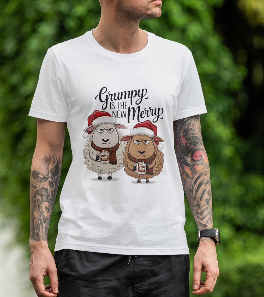 Grumpy Is The New Merry Christmas Sheep Santa Hat Holiday Humor T-Shirt