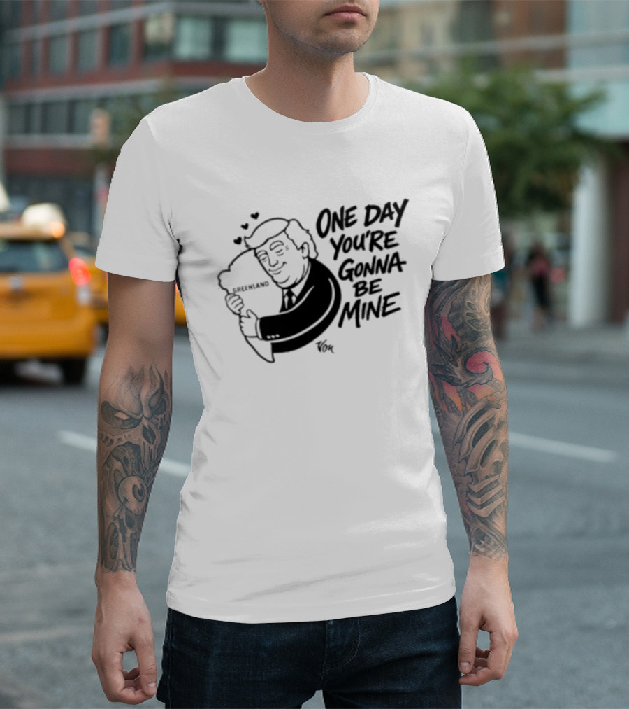 One Day Youre Gonna Be Mine Trump Hugging Pillow Hearts T-Shirt