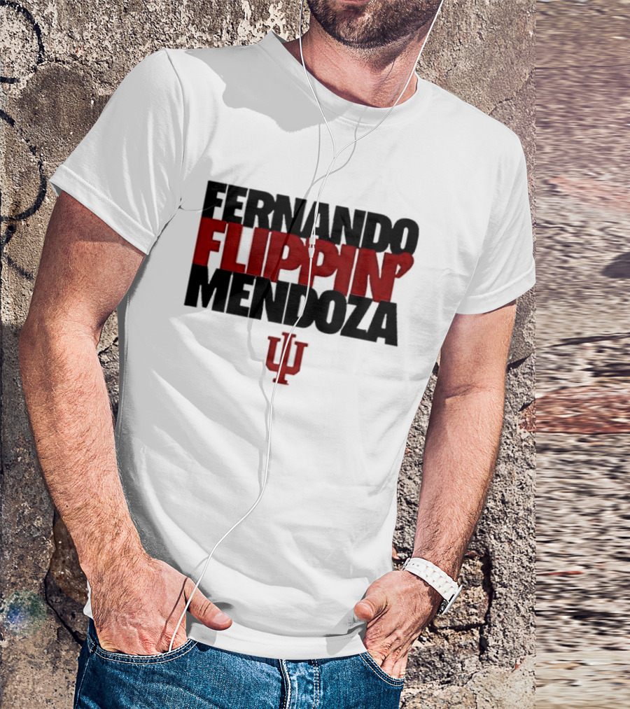 Fernando Flippin Mendoza Indiana Hoosiers IU T-Shirt