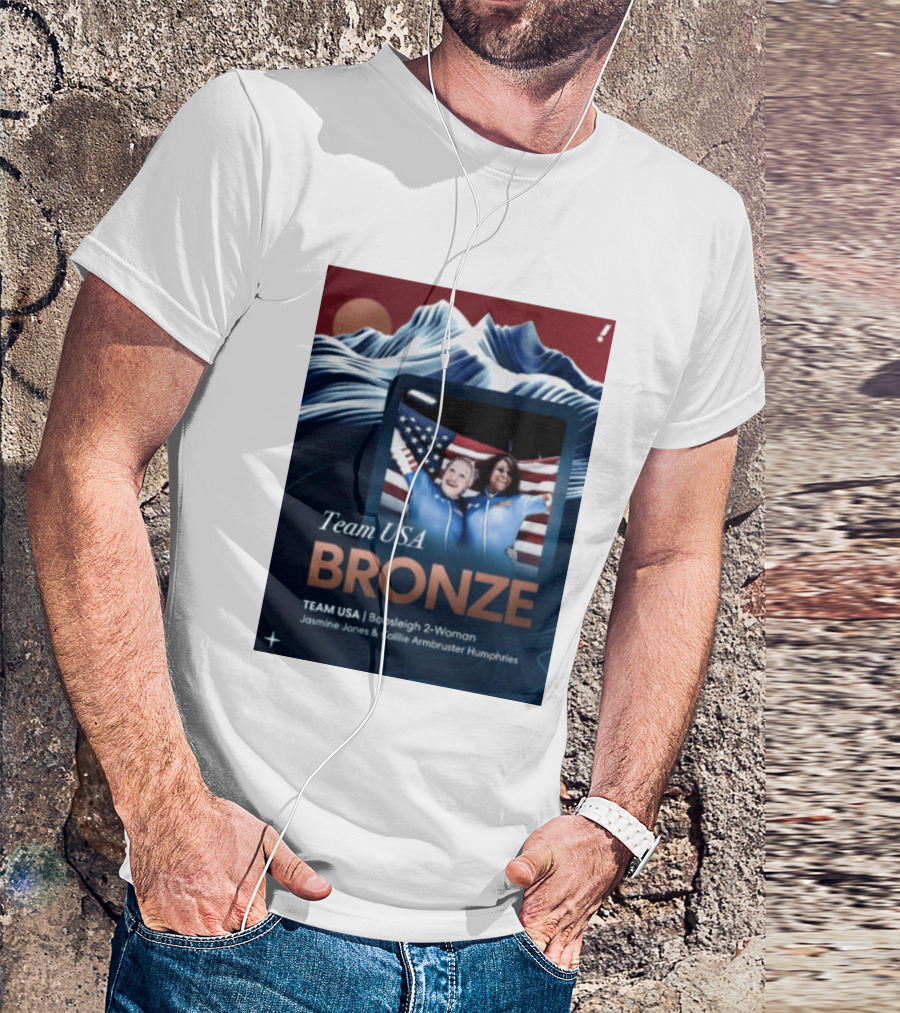 Team USA Bronze Bobsleigh 2 Woman Jasmine Jones Kaillie Armbruster Humphries T-Shirt