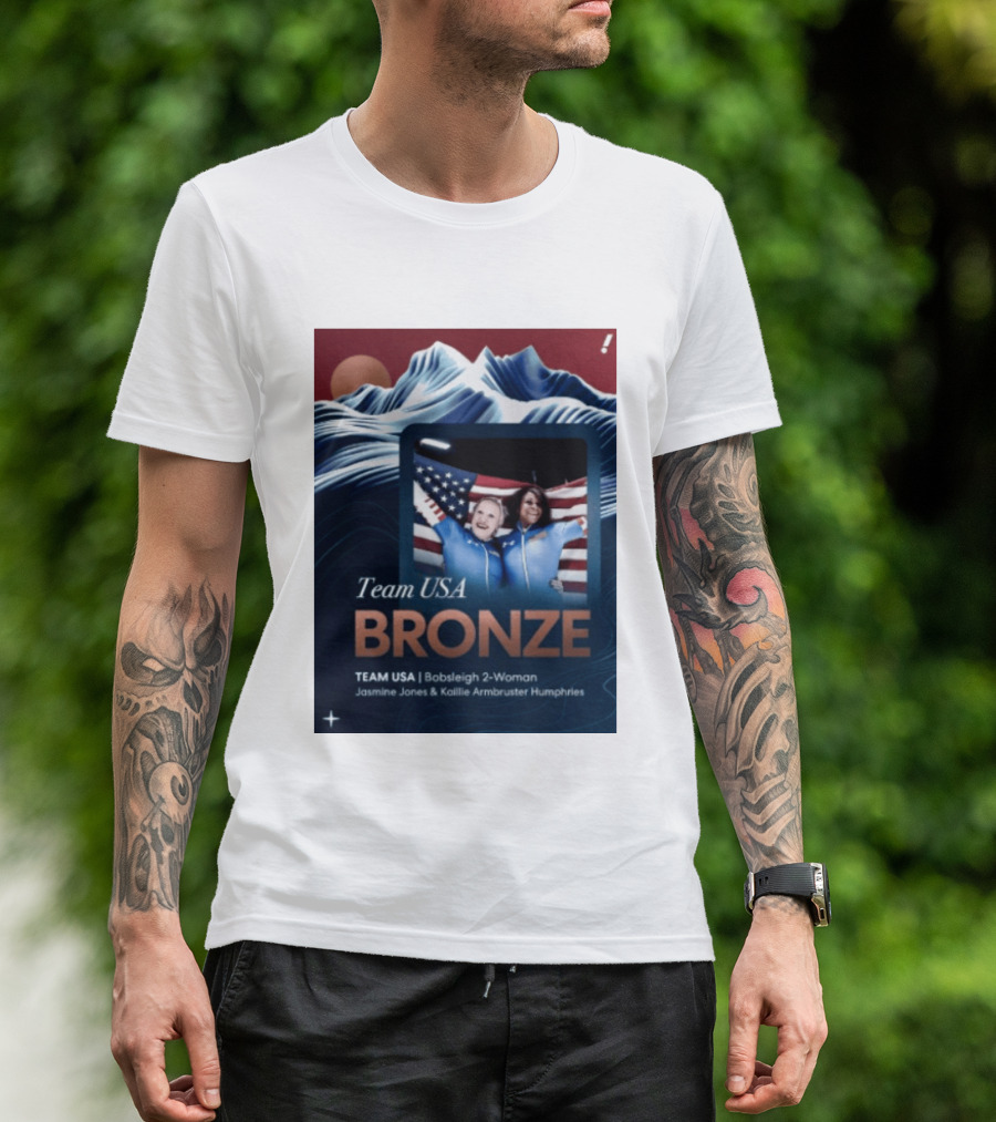 Team USA Bronze Bobsleigh 2 Woman Jasmine Jones Kaillie Armbruster Humphries T-Shirt