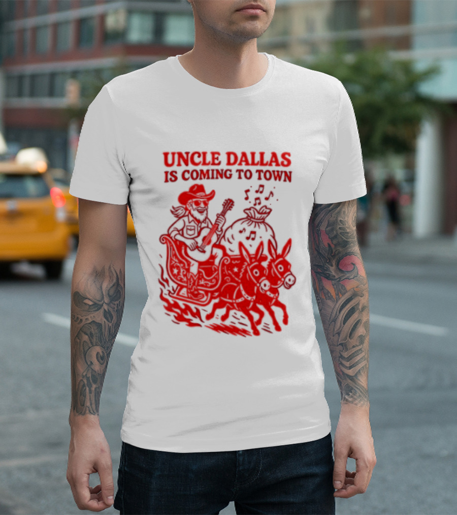 Uncle Dallas Is Coming To Town Cowboy Riding Reindeer T-Shirt