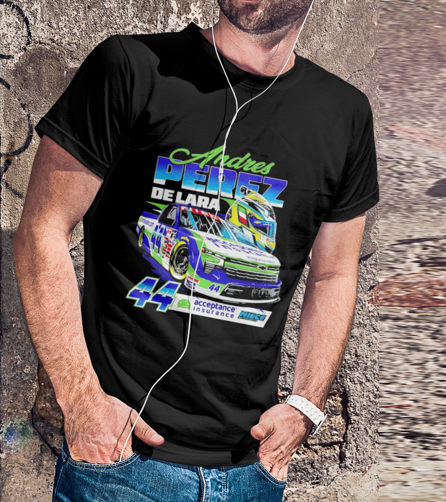 Andres Perez De Lara 44 Niece Motorsports Acceptance Insurance Racing Truck And Helmet Combo T-Shirt