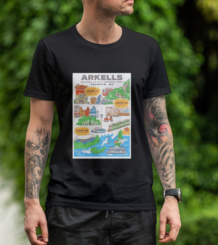 Arkells Between Us City Takeover 2026 Toronto ON June 17 18 19 Lee Palace History Roy Thomson Hall Venue Dates Streetcar CN Tower Green Spaces T-Shirt