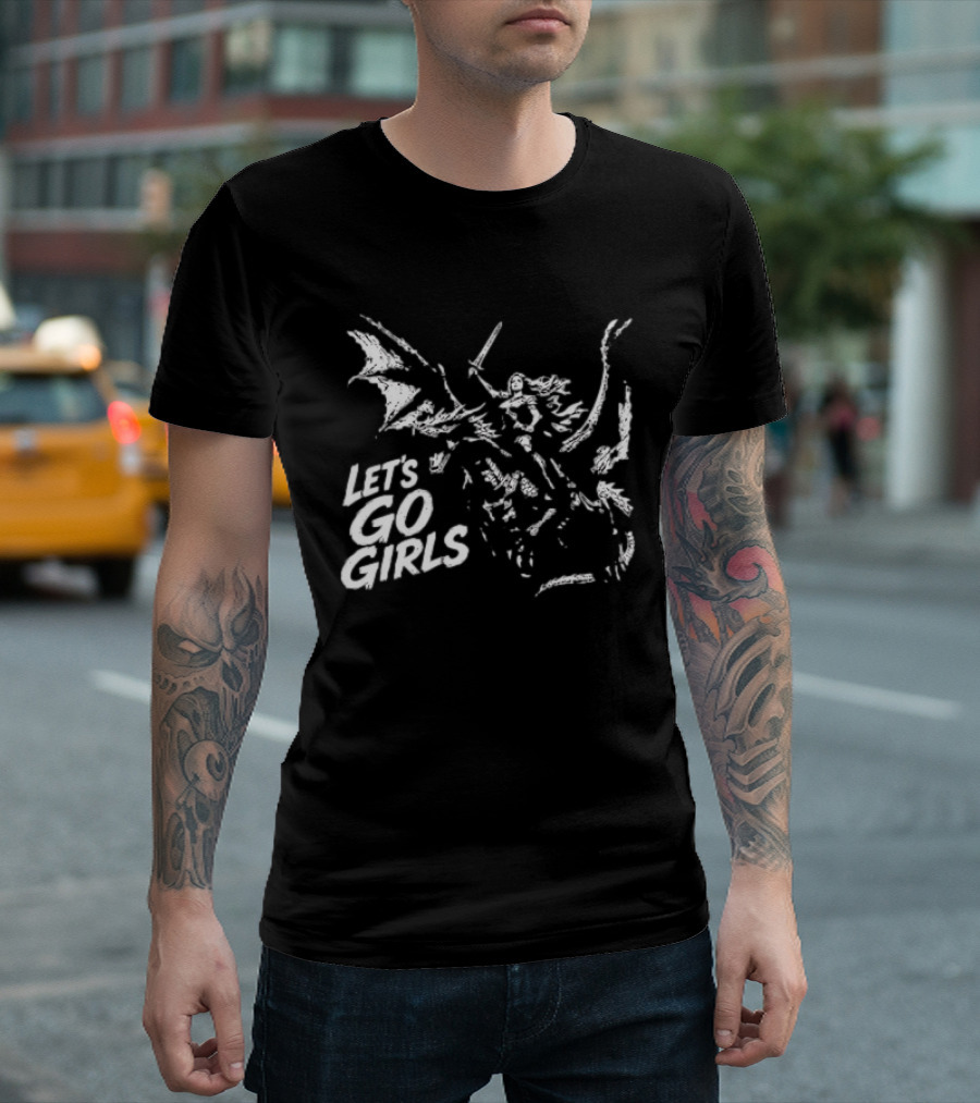 Let's Go Girls Dragon Rider Warrior Woman Sword Fighter T-Shirt