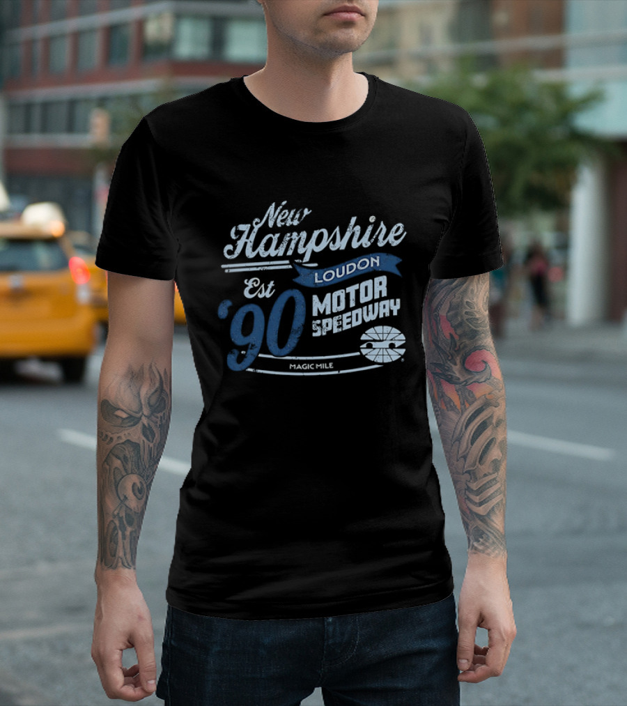 New Hampshire Loudon Motor Speedway Est 90 Magic Mile Racing T-Shirt