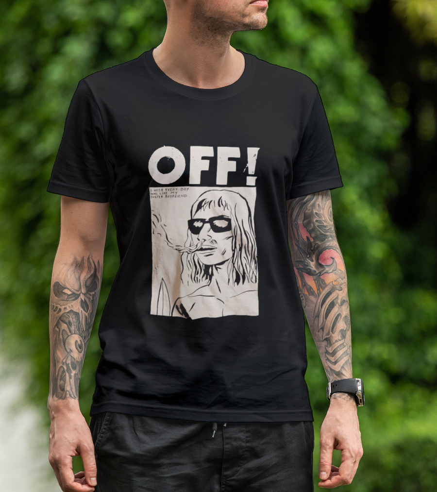 OFF Wasted Years I Wish Every Boy Was Like My Surfer Boyfriend T-Shirt