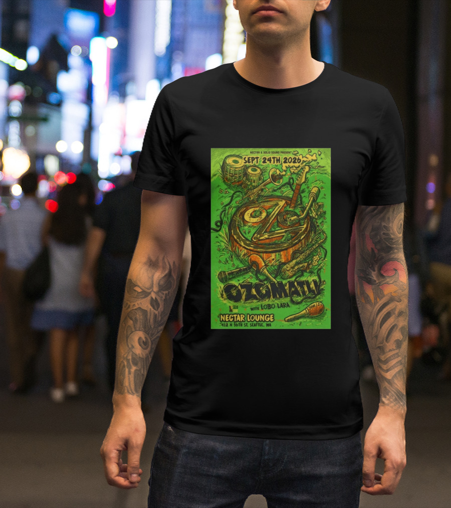Ozomatli At Nectar Lounge Seattle With Lobo Lara September 24th 2026 T-Shirt